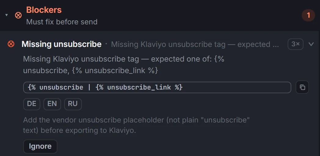 EmailStitch Review blocker: Missing unsubscribe, Missing Klaviyo unsubscribe tag, expected one of {% unsubscribe or {% unsubscribe_link %}, flagged for DE, EN and RU